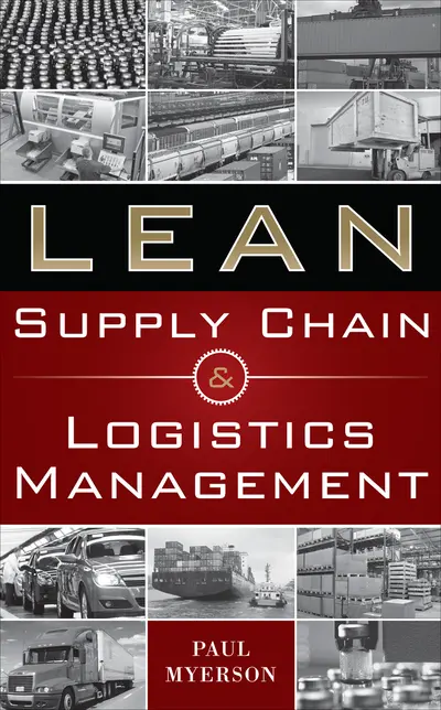 Lean Supply Chain and Logistics Management Lean Supply Chain and Logistics Management