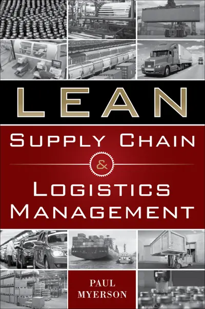Lean Supply Chain and Logistics Management Lean Supply Chain and Logistics Management