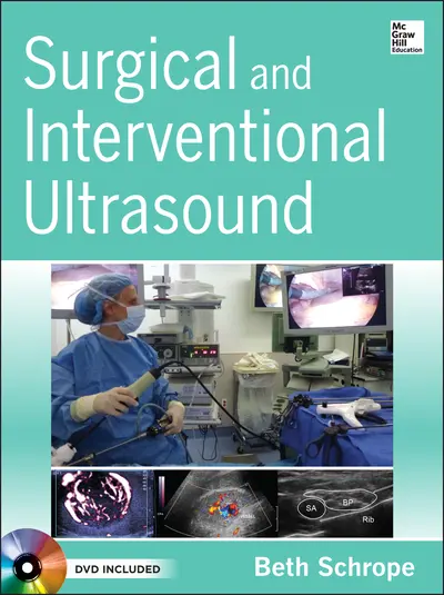 Surgical and Interventional Ultrasound Surgical and Interventional Ultrasound