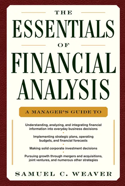 The Essentials of Financial Analysis The Essentials of Financial Analysis