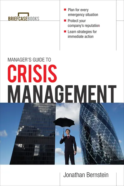 Manager's Guide to Crisis Management Manager's Guide to Crisis Management
