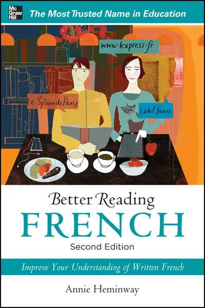 Better Reading French, 2nd Edition Better Reading French, 2nd Edition