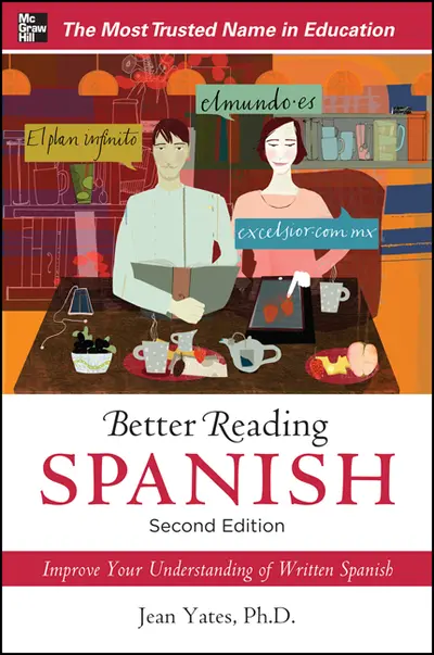 Better Reading Spanish, 2nd Edition Better Reading Spanish, 2nd Edition