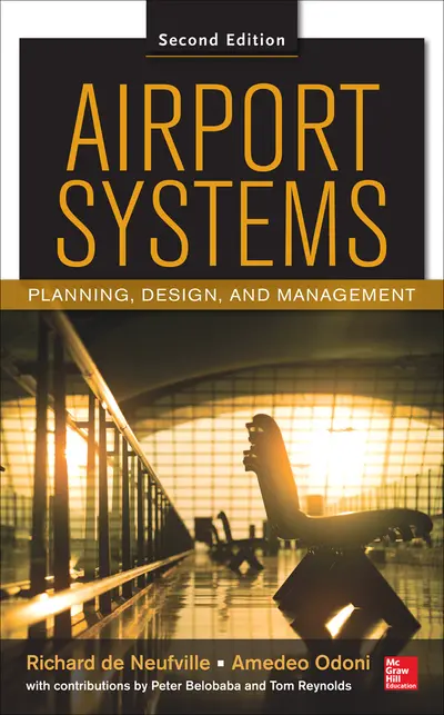 Airport Systems, Second Edition Airport Systems, Second Edition