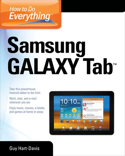 How to Do Everything Samsung Galaxy Tab How to Do Everything Samsung Galaxy Tab