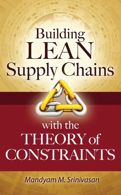 Building Lean Supply Chains with the Theory of Constraints Building Lean Supply Chains with the Theory of Constraints