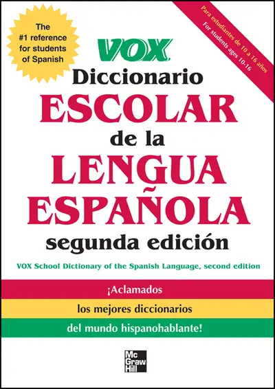 VOX Diccionario Escolar, 2nd Edition VOX Diccionario Escolar, 2nd Edition
