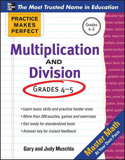 Practice Makes Perfect Multiplication and Division Practice Makes Perfect Multiplication and Division
