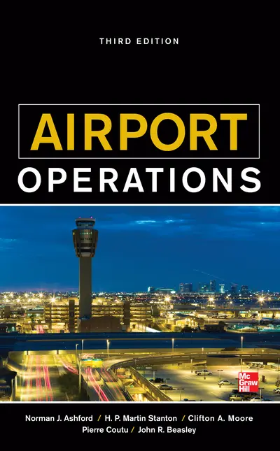 Airport Operations, Third Edition Airport Operations, Third Edition