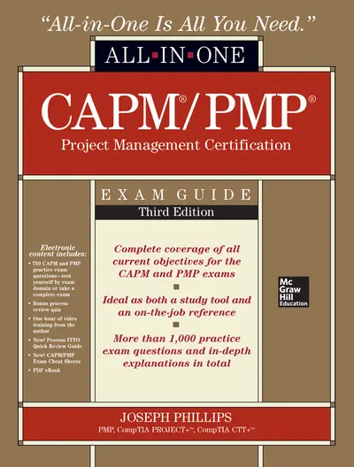 CAPM/PMP Project Management Certification All-In-One Exam Guide, Third Edition CAPM/PMP Project Management Certification All-In-One Exam Guide, Third Edition