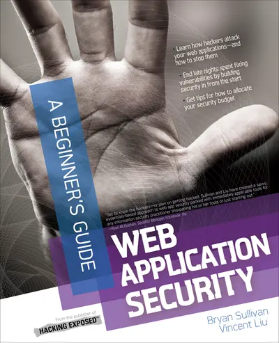 Web Application Security, A Beginner's Guide Web Application Security, A Beginner's Guide