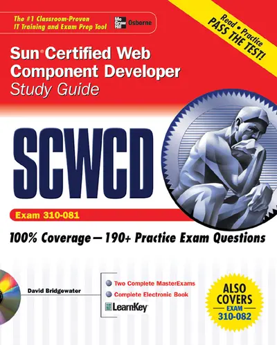 Sun Certified Web Component Developer Study Guide (Exams 310-081 & 310-082)