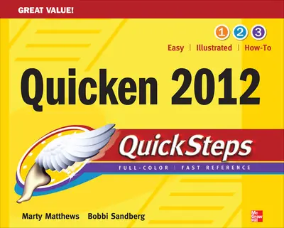 Quicken 2012 QuickSteps Quicken 2012 QuickSteps