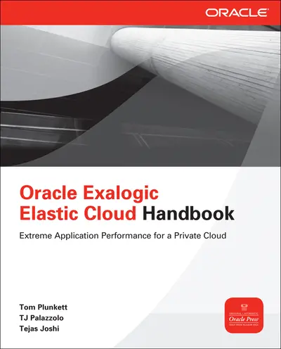 Oracle Exalogic Elastic Cloud Handbook Oracle Exalogic Elastic Cloud Handbook