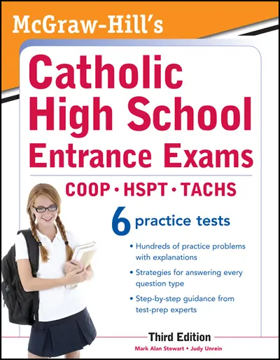 McGraw-Hill's Catholic High School Entrance Exams, 3rd Edition McGraw-Hill's Catholic High School Entrance Exams, 3rd Edition