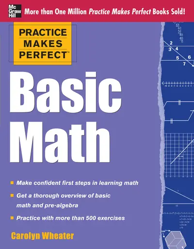 Practice Makes Perfect Basic Math Practice Makes Perfect Basic Math