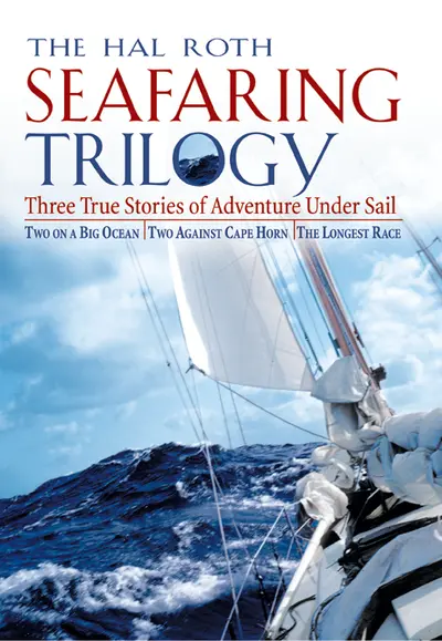 Hal Roth Seafaring Trilogy (EBOOK) Hal Roth Seafaring Trilogy (EBOOK)