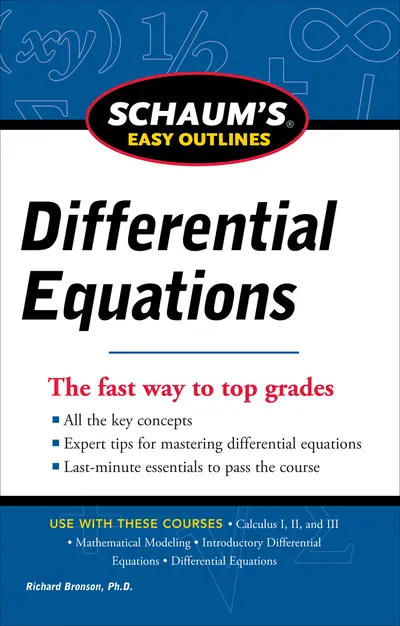 Schaum's Easy Outline of Differential Equations, Revised Edition Schaum's Easy Outline of Differential Equations, Revised Edition