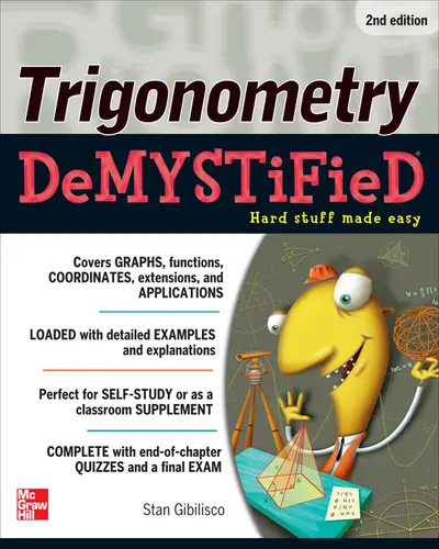 Trigonometry Demystified 2/E Trigonometry Demystified 2/E