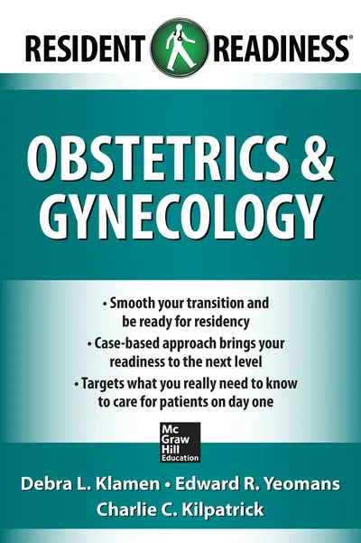 Resident Readiness Obstetrics and Gynecology Resident Readiness Obstetrics and Gynecology