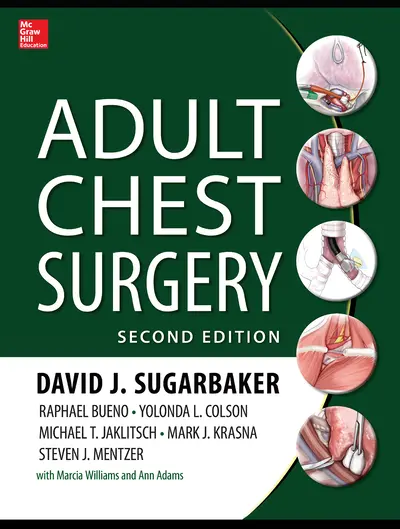 Adult Chest Surgery, 2nd edition Adult Chest Surgery, 2nd edition