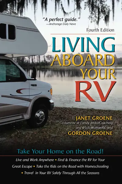 Living Aboard Your RV, 4th Edition Living Aboard Your RV, 4th Edition