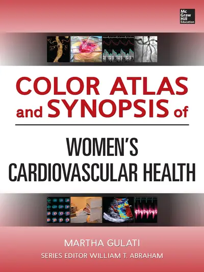 Color Atlas and Synopsis of Womens Cardiovascular Health Color Atlas and Synopsis of Womens Cardiovascular Health