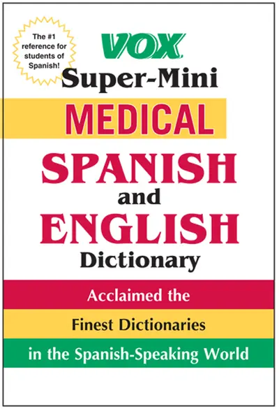 Vox Super-Mini Medical Spanish and English Dictionary