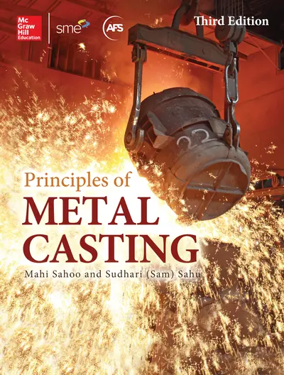 Principles of Metal Casting, Third Edition Principles of Metal Casting, Third Edition