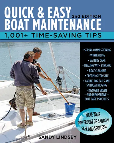 Quick and Easy Boat Maintenance, 2nd Edition Quick and Easy Boat Maintenance, 2nd Edition