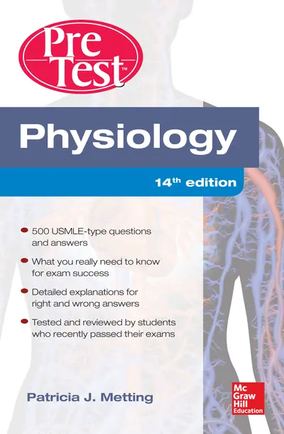 Physiology PreTest Self-Assessment and Review 14/E Physiology PreTest Self-Assessment and Review 14/E