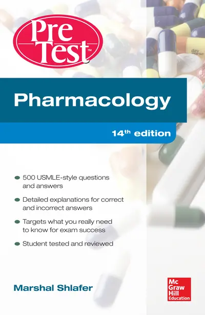 Pharmacology PreTest Self-Assessment and Review 14/E Pharmacology PreTest Self-Assessment and Review 14/E