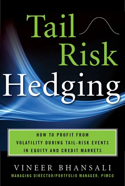 TAIL RISK HEDGING: Creating Robust Portfolios for Volatile Markets TAIL RISK HEDGING: Creating Robust Portfolios for Volatile Markets