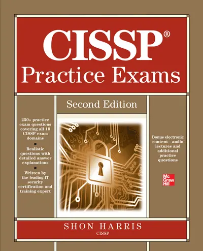 CISSP Practice Exams, Second Edition CISSP Practice Exams, Second Edition