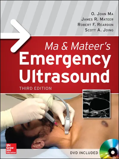 Ma and Mateer's Emergency Ultrasound, Third Edition Ma and Mateer's Emergency Ultrasound, Third Edition