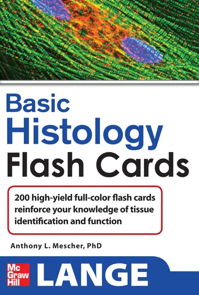 Lange Basic Histology Flash Cards Lange Basic Histology Flash Cards