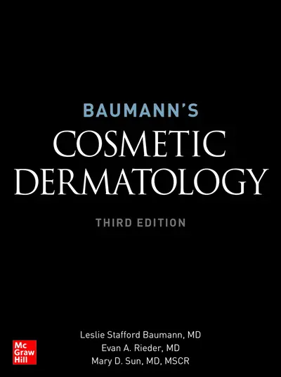 Baumann's Cosmetic Dermatology, Third Edition Baumann's Cosmetic Dermatology, Third Edition