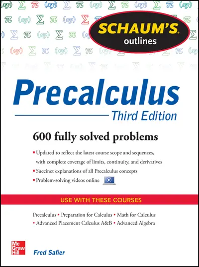 Schaum's Outline of Precalculus, 3rd Edition Schaum's Outline of Precalculus, 3rd Edition
