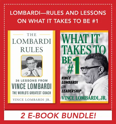 Lombardi - Rules and Lessons on What It Takes to Be #1MKTGPRG Lombardi - Rules and Lessons on What It Takes to Be #1MKTGPRG