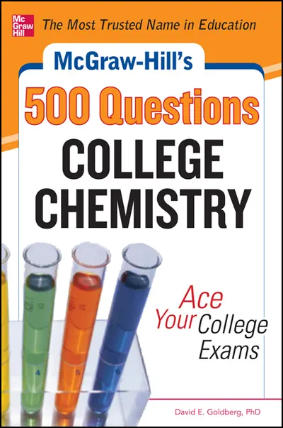 McGraw-Hill's 500 College Chemistry Questions McGraw-Hill's 500 College Chemistry Questions