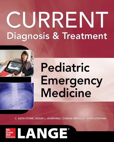 LANGE Current Diagnosis and Treatment Pediatric Emergency Medicine LANGE Current Diagnosis and Treatment Pediatric Emergency Medicine