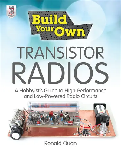 Build Your Own Transistor Radios Build Your Own Transistor Radios