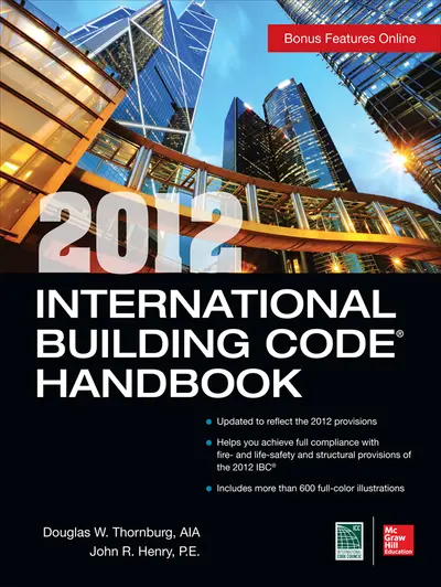 2012 International Building Code Handbook 2012 International Building Code Handbook