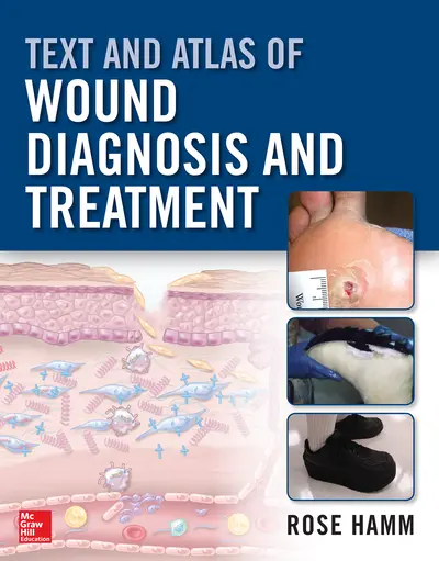 Text and Atlas of Wound Diagnosis and Treatment Text and Atlas of Wound Diagnosis and Treatment