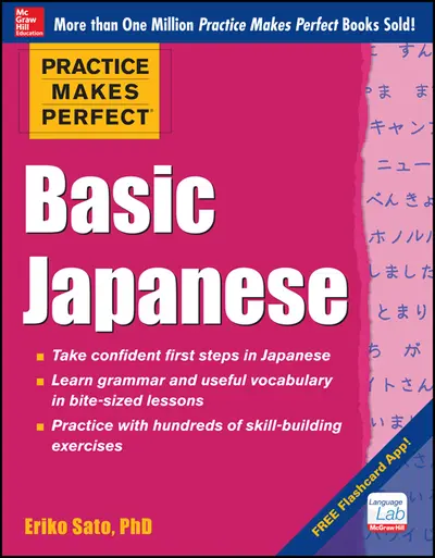 Practice Makes Perfect Basic Japanese Practice Makes Perfect Basic Japanese