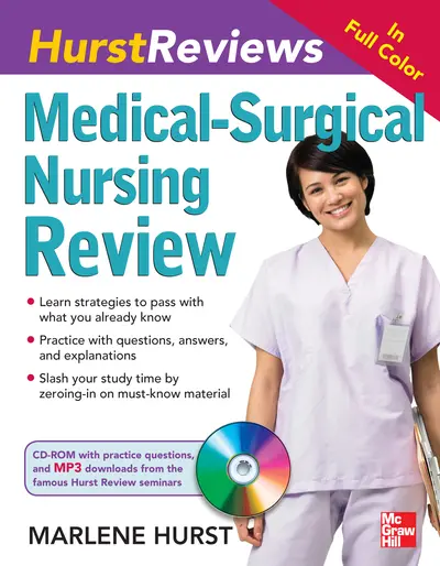 Hurst Reviews Medical-Surgical Nursing Review Hurst Reviews Medical-Surgical Nursing Review