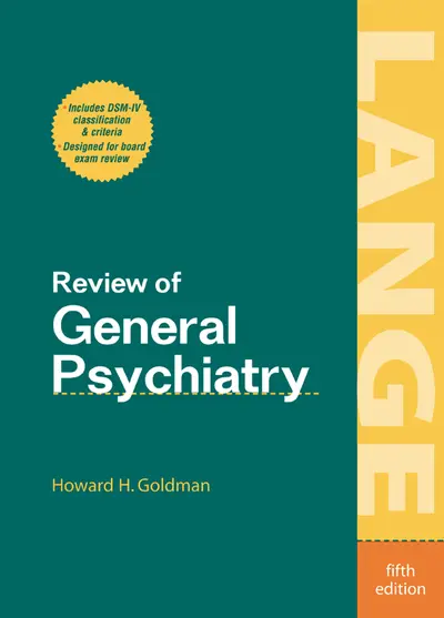 Review of General Psychiatry, Fifth Edition Review of General Psychiatry, Fifth Edition