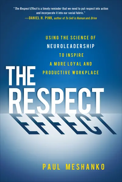 The Respect Effect The Respect Effect