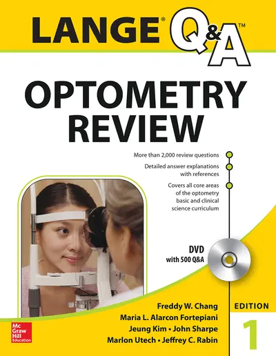 Lange Q&A Optometry Review: Basic and Clinical Sciences Lange Q&A Optometry Review: Basic and Clinical Sciences