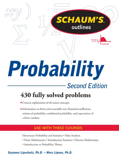 Schaum's Outline of Probability, Second Edition Schaum's Outline of Probability, Second Edition